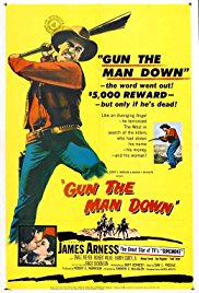 Gun the Man Down (1956)