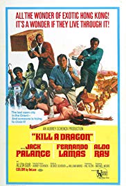 Kill a Dragon (1967)