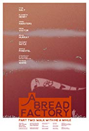 A Bread Factory, Part Two (2018)