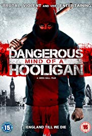 Dangerous Mind of a Hooligan (2014)