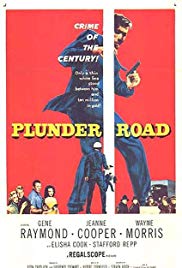 Plunder Road (1957)