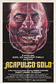 Acapulco Gold (1976)