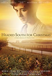 Headed South for Christmas (2013)