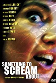 Something to Scream About (2003)