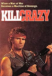 Kill Crazy (1990)