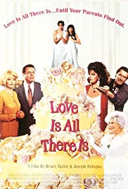 Love Is All There Is (1996)