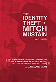 The Identity Theft of Mitch Mustain (2013)