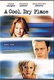 A Cool, Dry Place (1998)