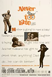 Never Too Late (1965)