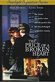 The Price of a Broken Heart (1999)