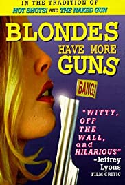 Blondes Have More Guns (1996)