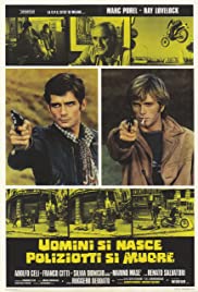 Live Like a Cop, Die Like a Man (1976)