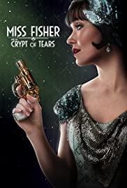 Miss Fisher & the Crypt of Tears (2020)