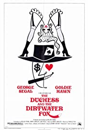 The Duchess and the Dirtwater Fox (1976)