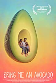 Bring Me an Avocado (2019)