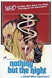 Nothing But the Night (1973)