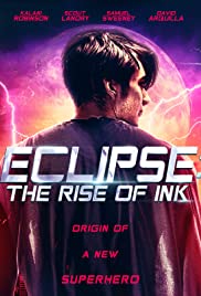 Eclipse: The Rise of Ink (2018)