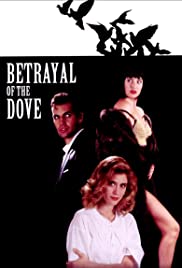 Betrayal of the Dove (1993)