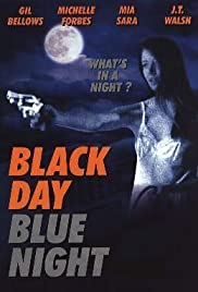 Black Day Blue Night (1995)