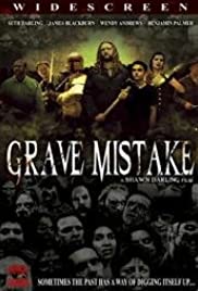 Grave Mistake (2008)