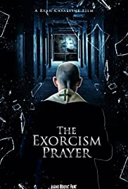 The Exorcism Prayer (2019)