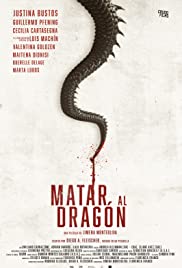 To Kill the Dragon (2019)