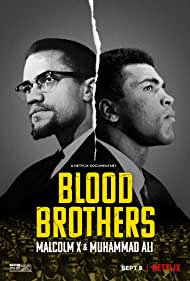 Blood Brothers: Malcolm X & Muhammad Ali (2021)