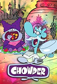 Chowder (2007 2010)