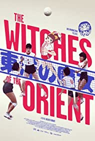 The Witches of the Orient (2021)