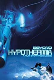 Beyond Hypothermia (1996)