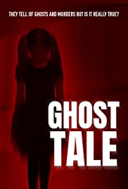 Ghost Tale (2018)