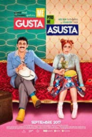 Me gusta, pero me asusta (2017)