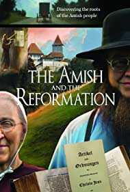 The Amish and the Reformation (2017)