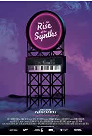 The Rise of the Synths (2019)