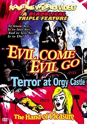 Evil Come Evil Go (1972)