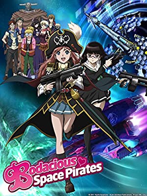 Bodacious Space Pirates (2012 )