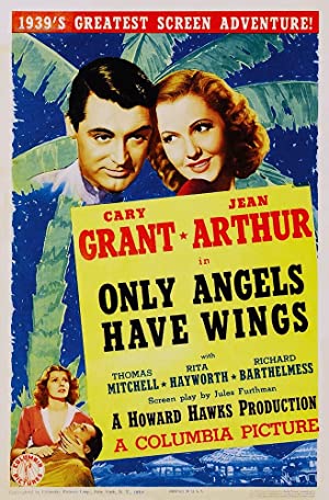 Only Angels Have Wings (1939)