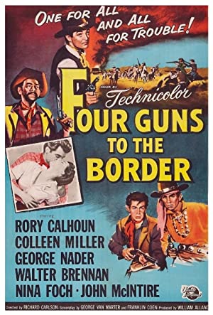 Four Guns to the Border (1954)