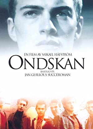 Ondskan (2003)