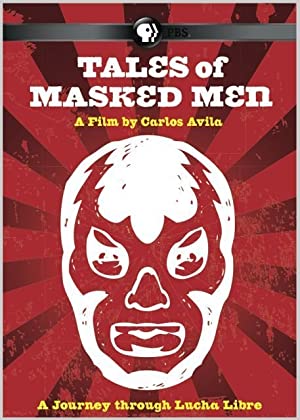 Tales of Masked Men (2012)