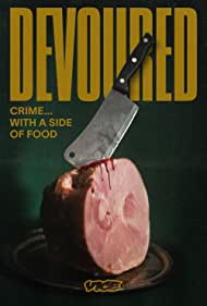 Devoured (2022-)