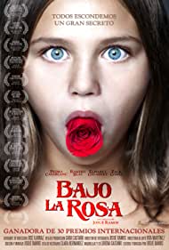 Bajo la Rosa (2017)