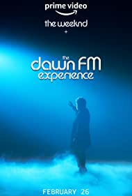 The Weeknd x the Dawn FM Experience (2022)