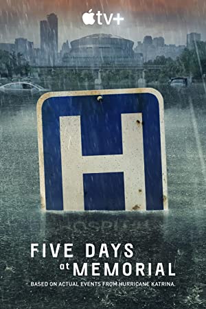 Five Days at Memorial (2022)