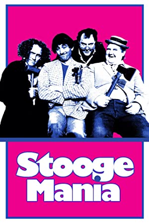 Stoogemania (1985)