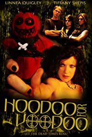 Hoodoo for Voodoo (2006)