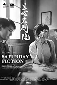 Saturday Fiction (2019)