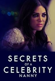 Secrets of A Celebrity Nanny (2023)