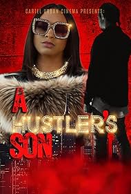 A Hustlers Son (2023)