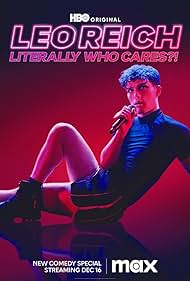 Leo Reich Literally Who Cares (2023)